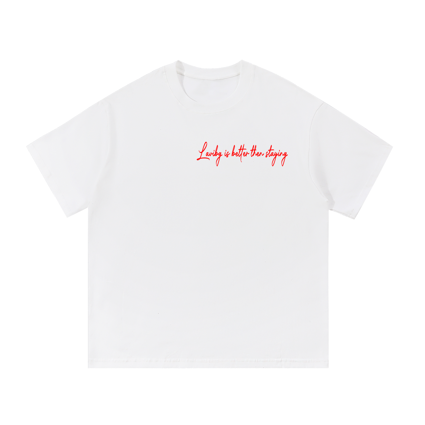 Leaving Is Better Then Staying Essential  T-Shirt